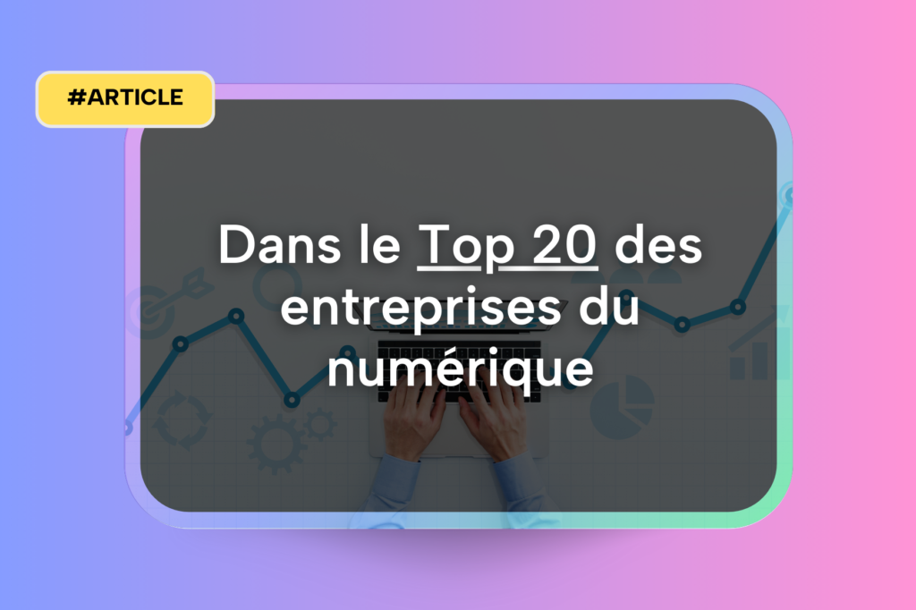 Top 20 des entreprises du numérique