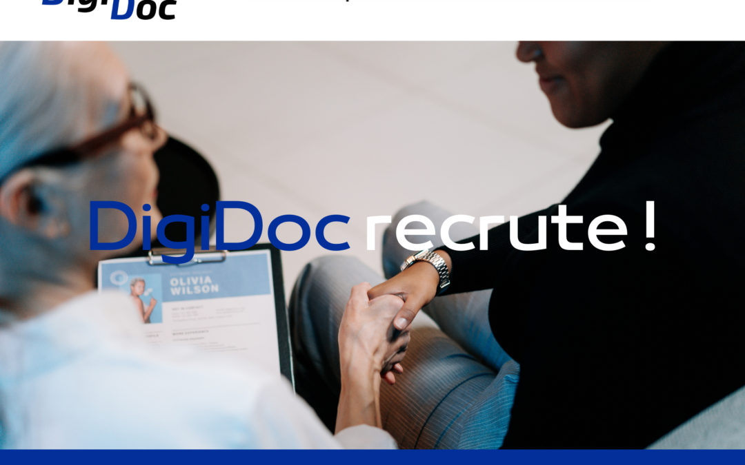DigiDoc recrute  un(e) chargé(e) de projet/ support clients en CDI !