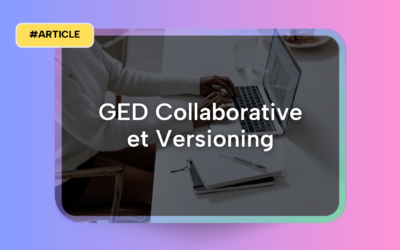 GED Collaborative et Versioning